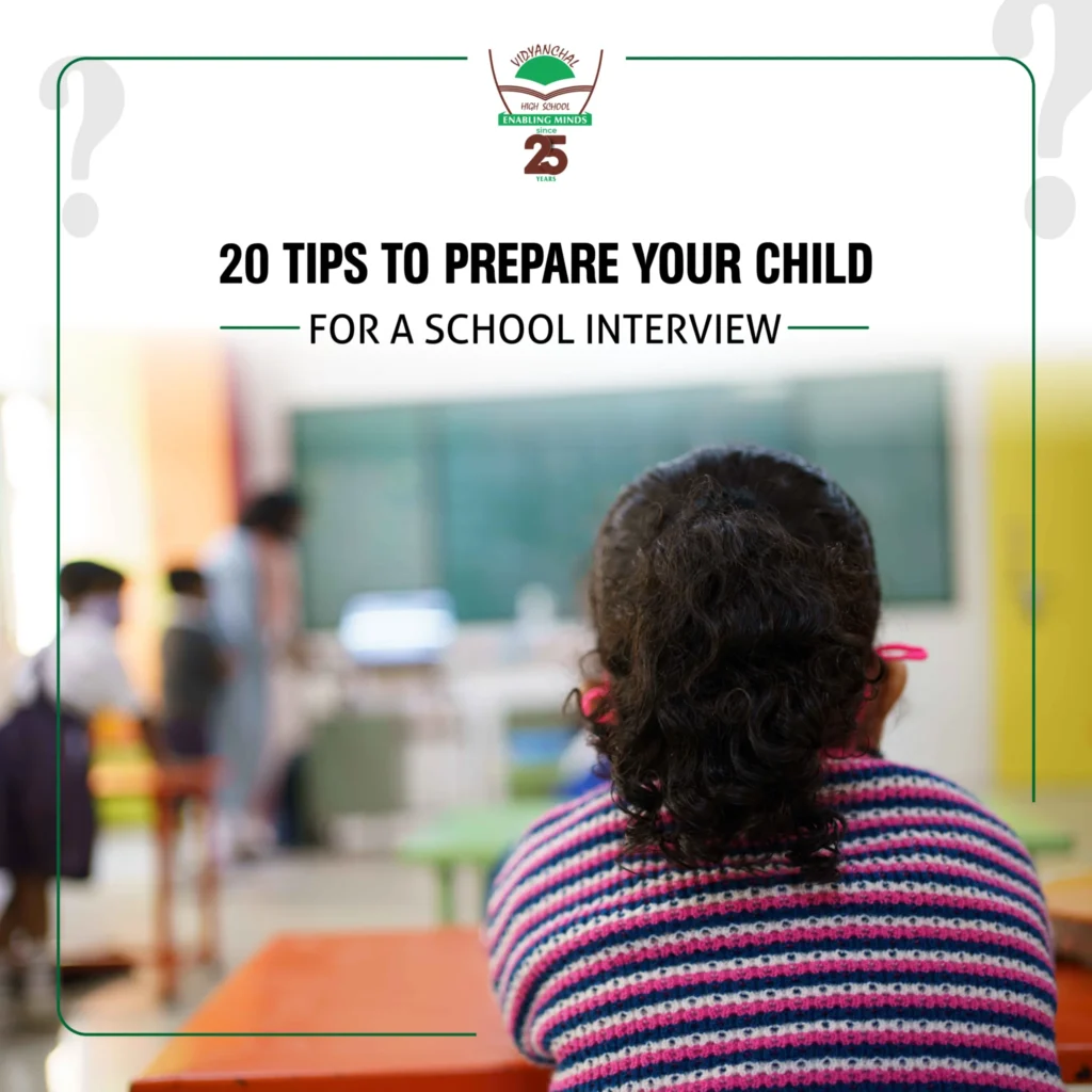 20 Tips to Prepare Your Child for a School Interview