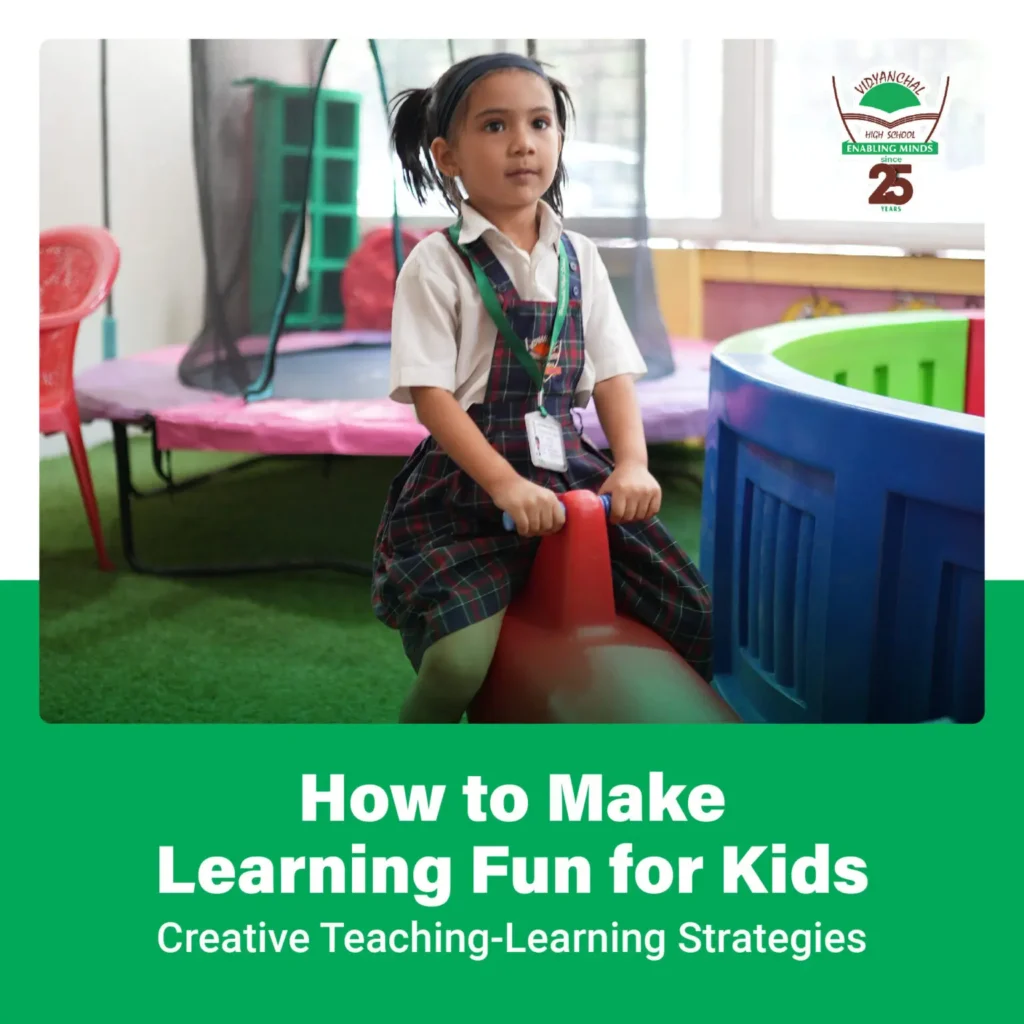 How-to-Make-Learning-Fun-for-Kids-Creative-Teaching-Learning-Strategies