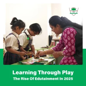 Learning Through Play: The Rise of Edutainment in 2025