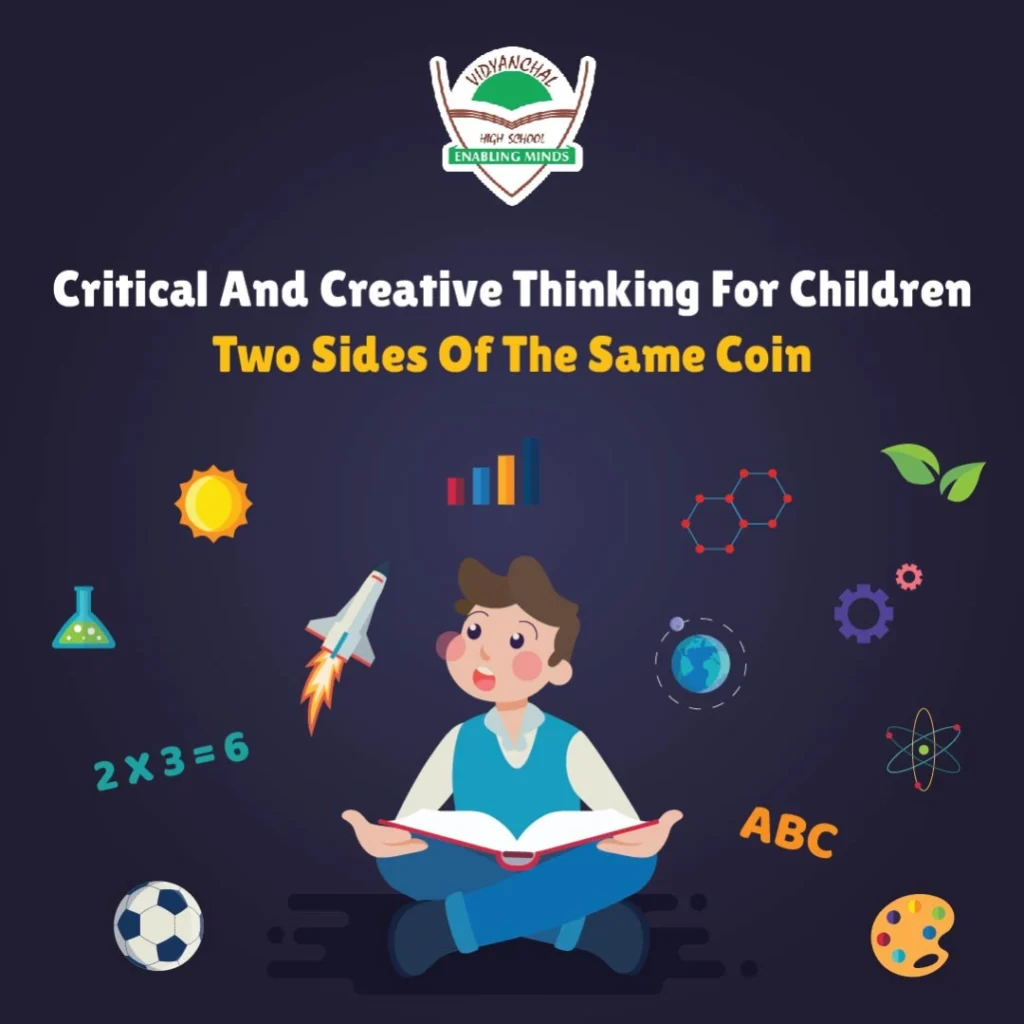 Critical And Creative Thinking For Children: Two Sides Of The Same Coin