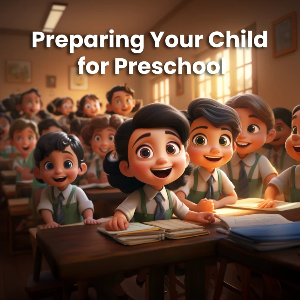 Preparing Your Child for Preschool: Essential Tips for a Smooth Transition