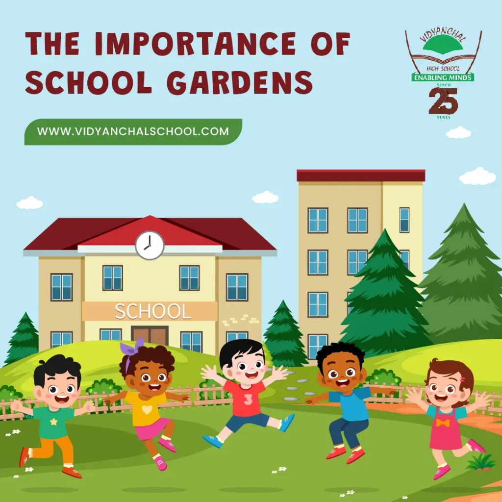 The Importance of School Gardens