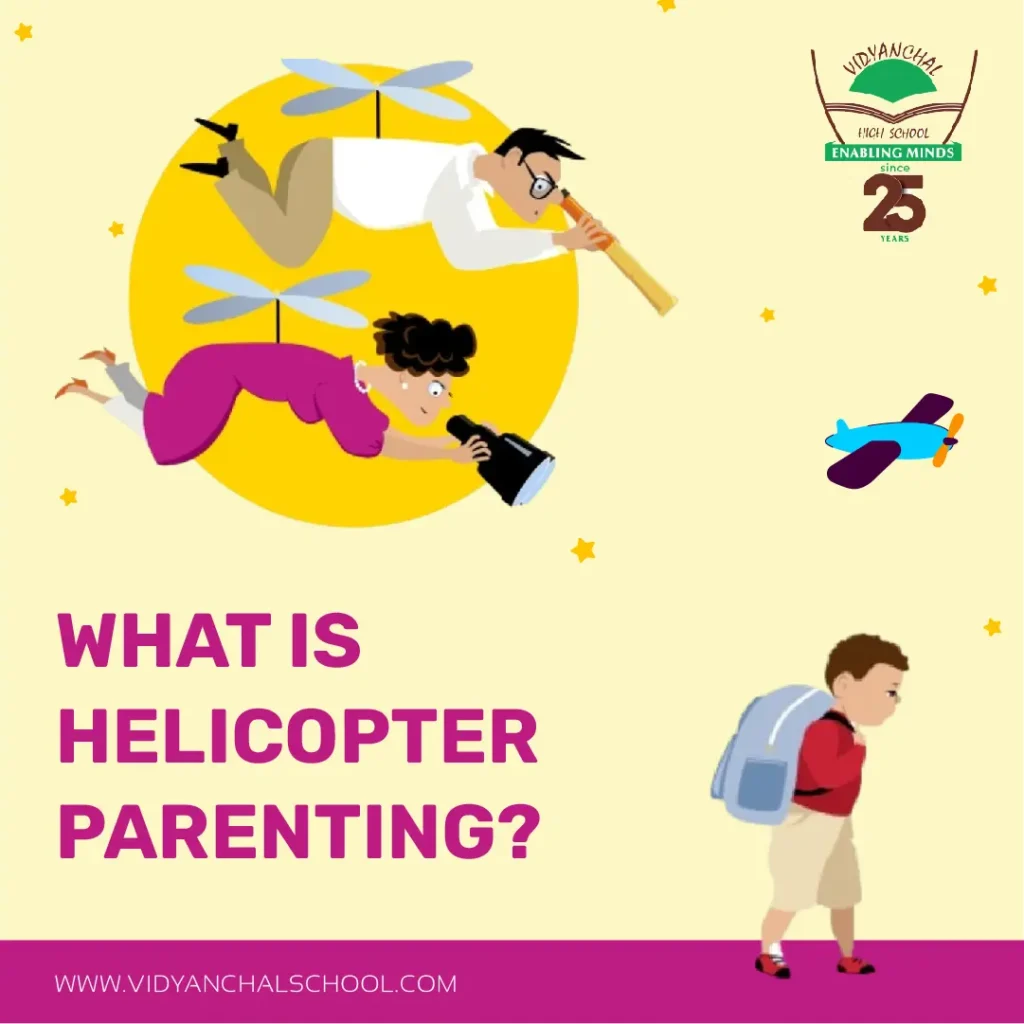What is Helicopter Parenting?