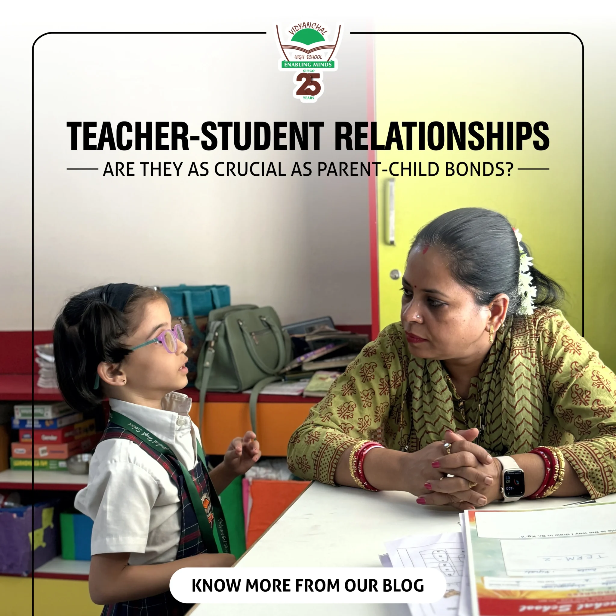 Why Building Strong Teacher-Student Relationships Matters as Much as Parent-Child Bonds?